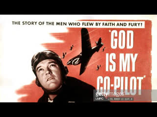 1945 - god is my co-pilot / god is my co-pilot